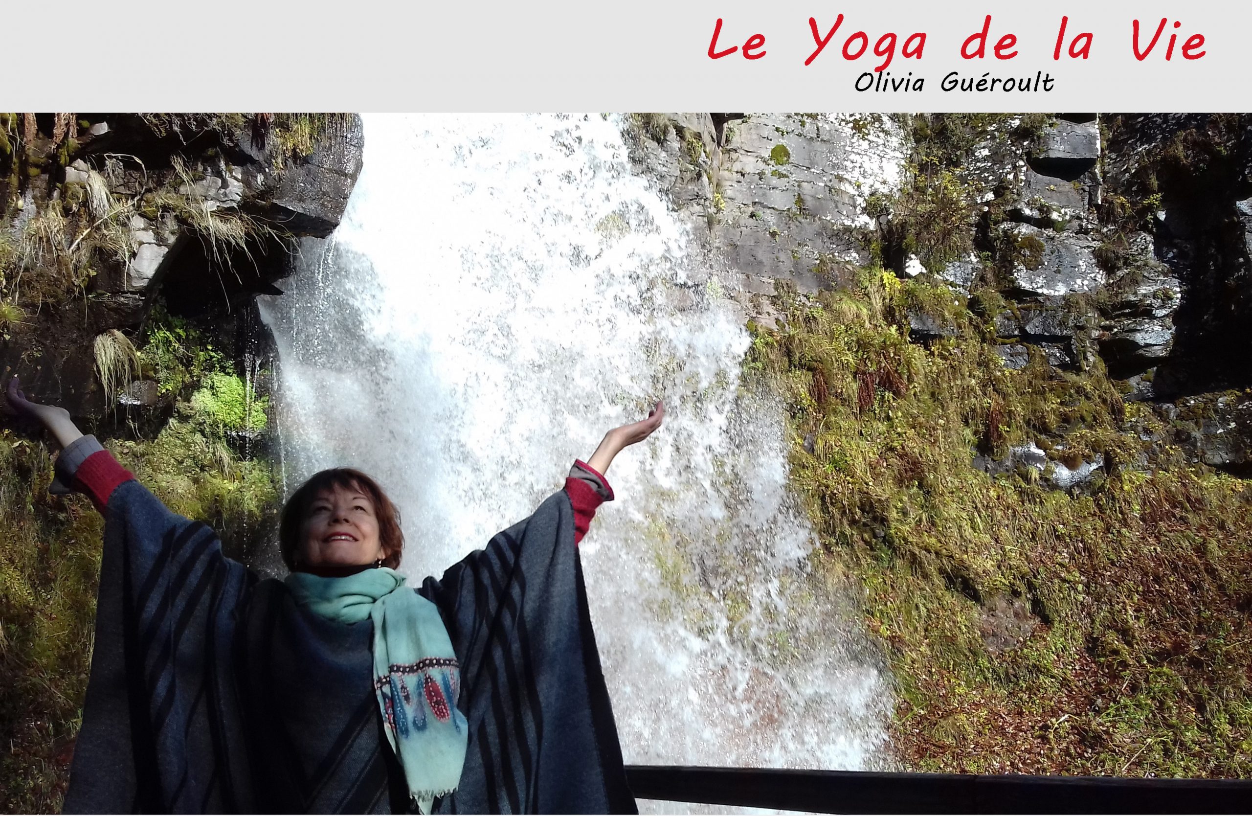 Le yoga de la vie